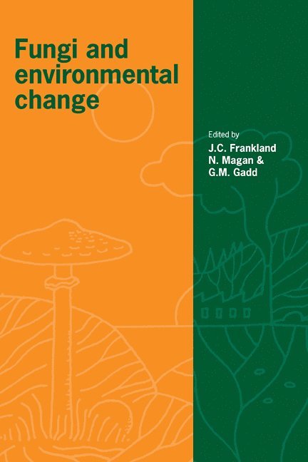 Fungi and Environmental Change 1