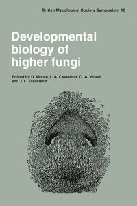 bokomslag Developmental Biology of Higher Fungi