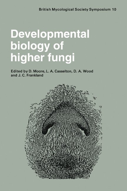 Developmental Biology of Higher Fungi 1