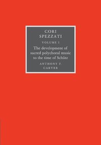 bokomslag Cori Spezzati 2 Volume Set