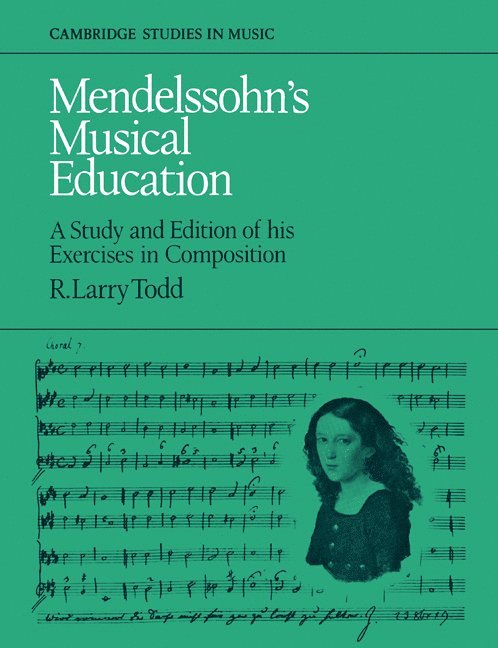 Mendelssohn's Musical Education 1