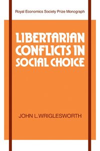 bokomslag Libertarian Conflicts in Social Choice