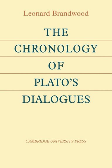 bokomslag The Chronology of Plato's Dialogues