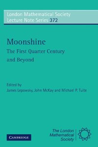bokomslag Moonshine - The First Quarter Century and Beyond