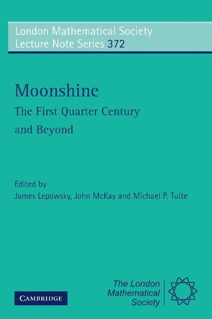 Moonshine - The First Quarter Century and Beyond 1