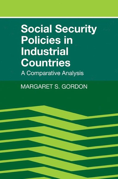 bokomslag Social Security Policies in Industrial Countries