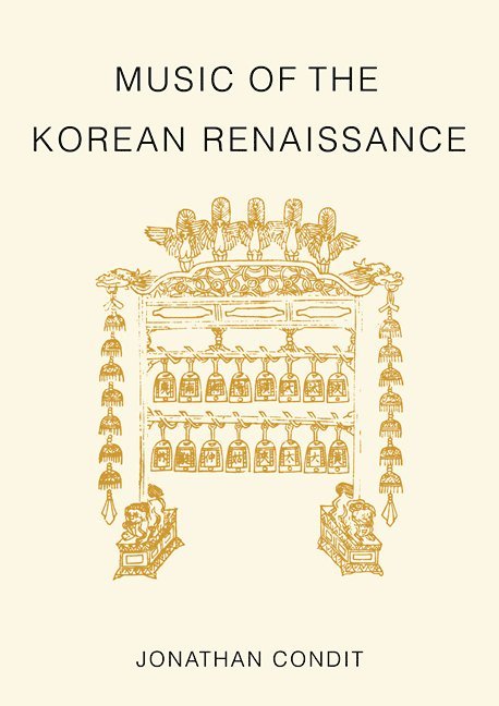 Jonathan Condit - Music of the Korean Renaissance, Häftad
