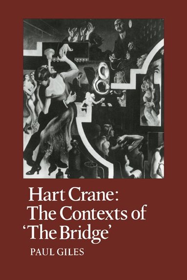 Paul Giles - Hart Crane, Häftad