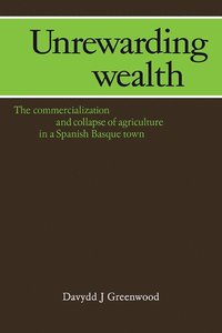 bokomslag Unrewarding Wealth