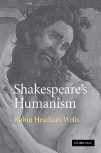 bokomslag Shakespeare's Humanism