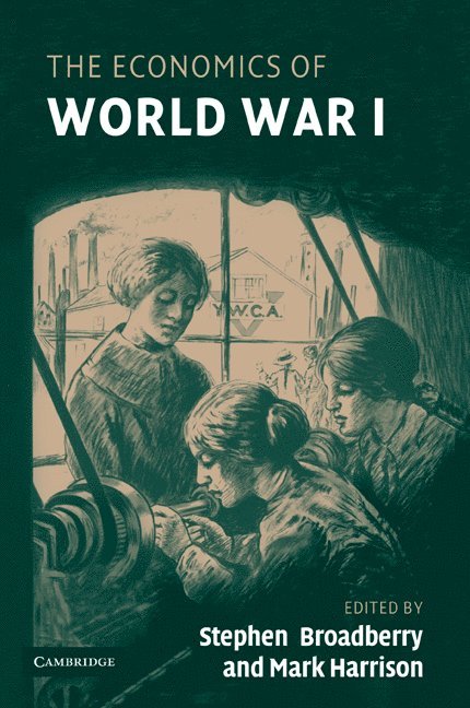 The Economics of World War I 1