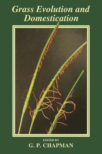 Grass Evolution and Domestication 1