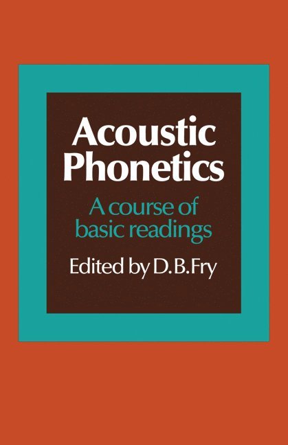 Acoustic Phonetics 1