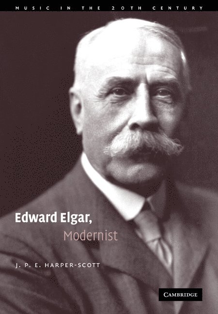 Edward Elgar, Modernist 1