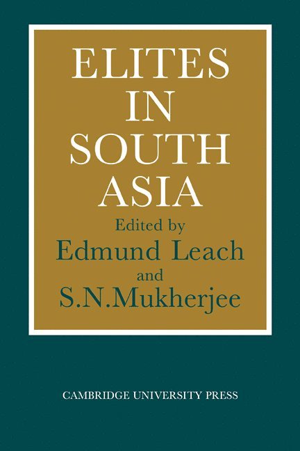 Elites in South Asia 1