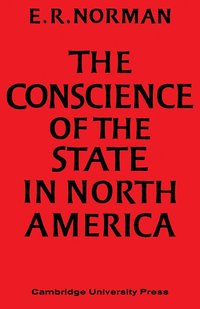bokomslag Conscience of the State in North America