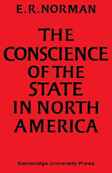 bokomslag Conscience of the State in North America