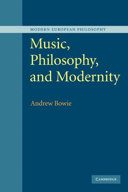 Music, Philosophy, and Modernity 1