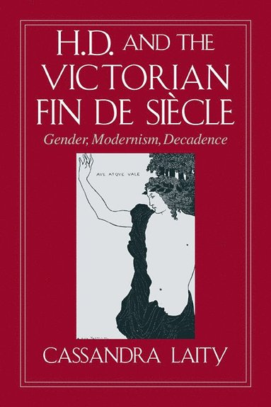 bokomslag H. D. and the Victorian Fin de Siècle
