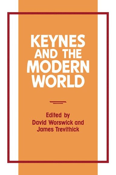 bokomslag Keynes and the Modern World