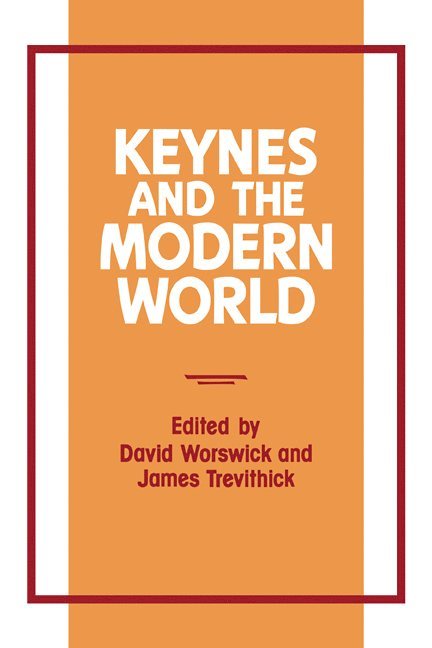 Keynes and the Modern World 1