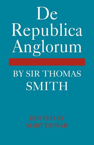 bokomslag De Republica Anglorum