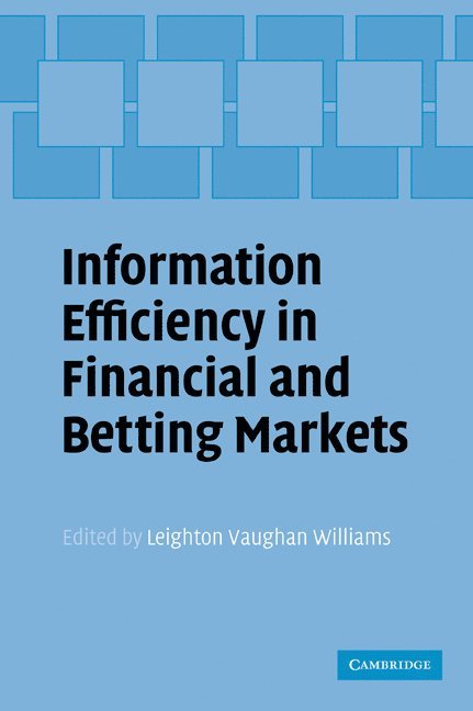 Information Efficiency in Financial and Betting Markets 1