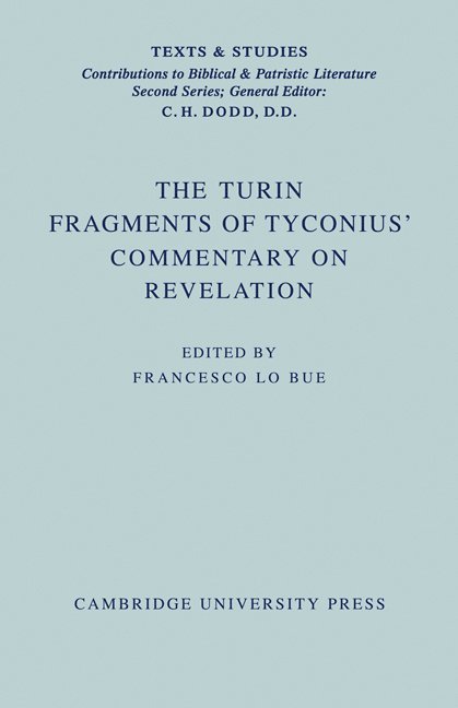 The Turin Fragments of Tyconius' Commentary on Revelation 1