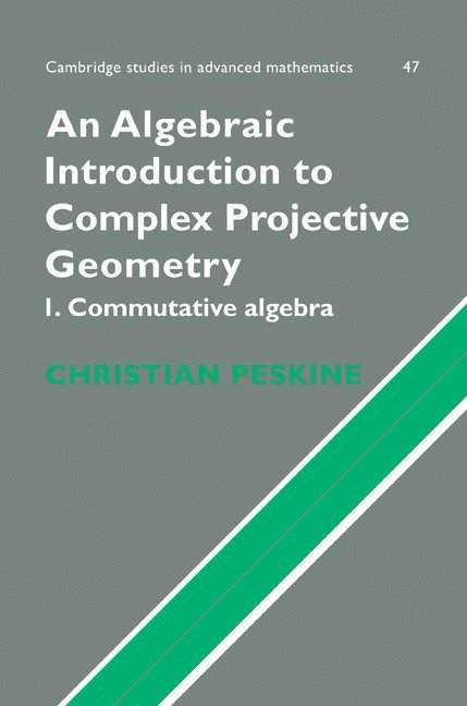 An Algebraic Introduction to Complex Projective Geometry 1