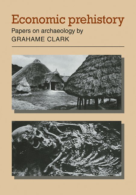 Grahame Clark - Economic Prehistory, Häftad