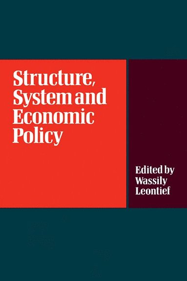 bokomslag Structure, System and Economic Policy