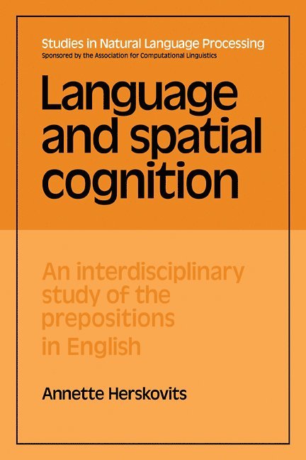 Language and Spatial Cognition 1
