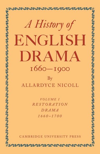 bokomslag History of English Drama, 1660-1900