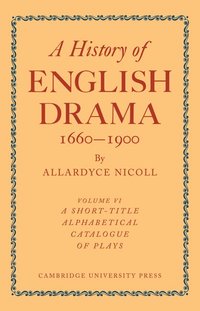 bokomslag History of English Drama 1660-1900