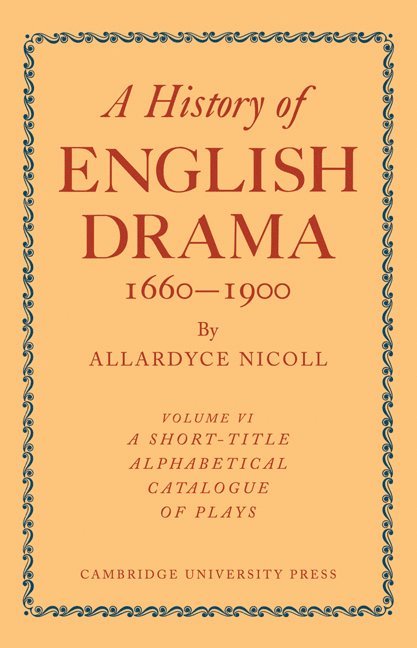 History of English Drama 1660-1900 1