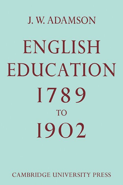 English Education,1789-1902 1