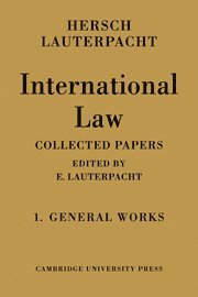 Hersch Lauterpacht, E. Lauterpacht - International Law: Volume 1, The General Works, Häftad