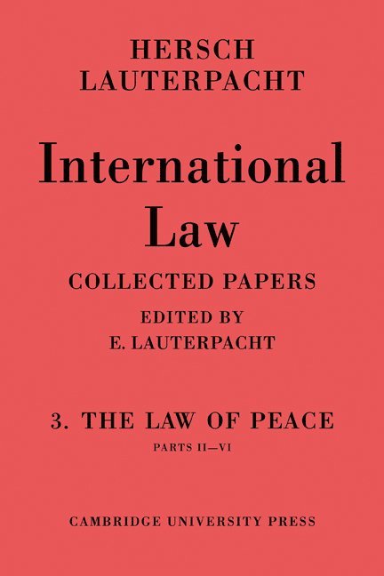 International Law: Volume 3, Part 2-6 1