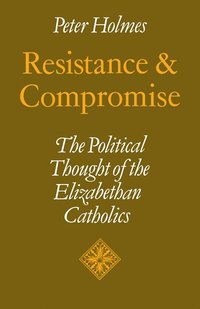 bokomslag Resistance and Compromise