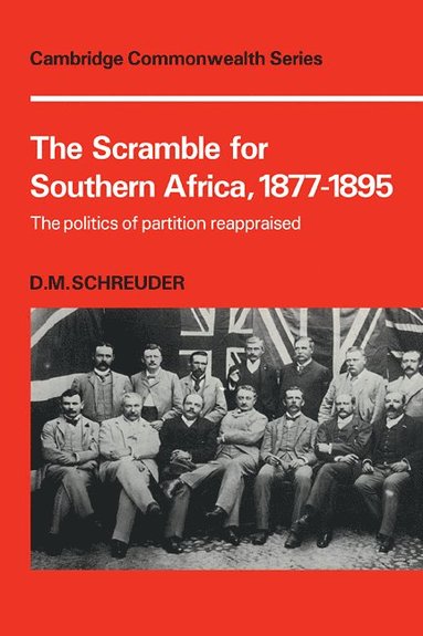 bokomslag The Scramble for Southern Africa, 1877-1895