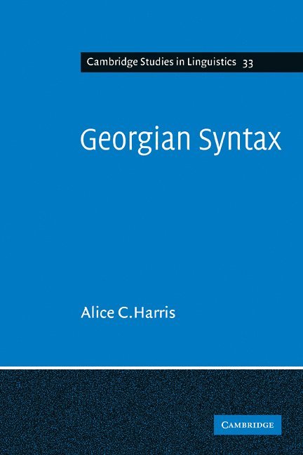 Alice C. Harris - Georgian Syntax, Häftad
