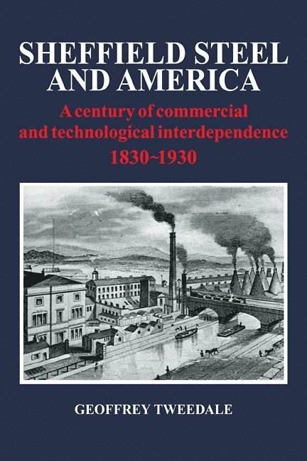 Sheffield Steel and America 1