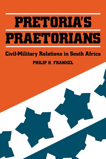 Pretoria's Praetorians 1