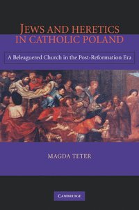 bokomslag Jews and Heretics in Catholic Poland