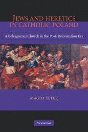 bokomslag Jews and Heretics in Catholic Poland