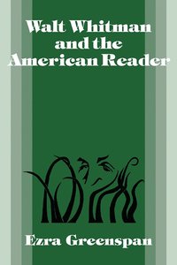 bokomslag Walt Whitman and the American Reader