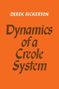 bokomslag Dynamics of a Creole System