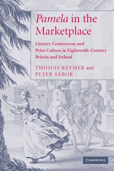 Thomas Keymer, Peter Sabor - 'Pamela' in the Marketplace, Häftad