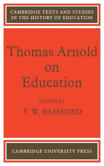 Thomas Arnold on Education