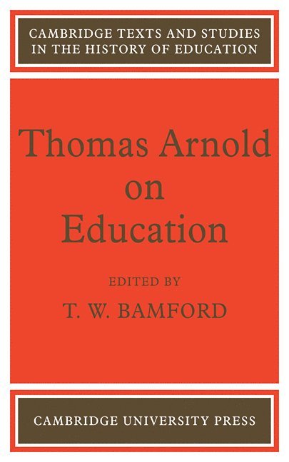 Thomas Arnold on Education 1